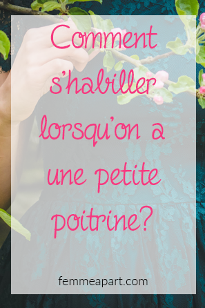 Comment s'habiller lorsqu'on a une petite poitrine.png