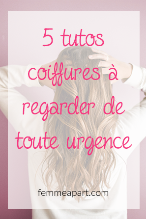 5 tutos coiffure à regarder de toute urgence.png