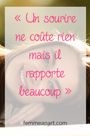 Un sourire ne coûte rien mais il rapporte beaucoup.png