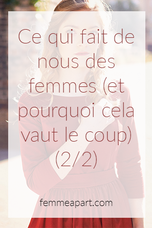 Ce qui fait de nous des femmes.png