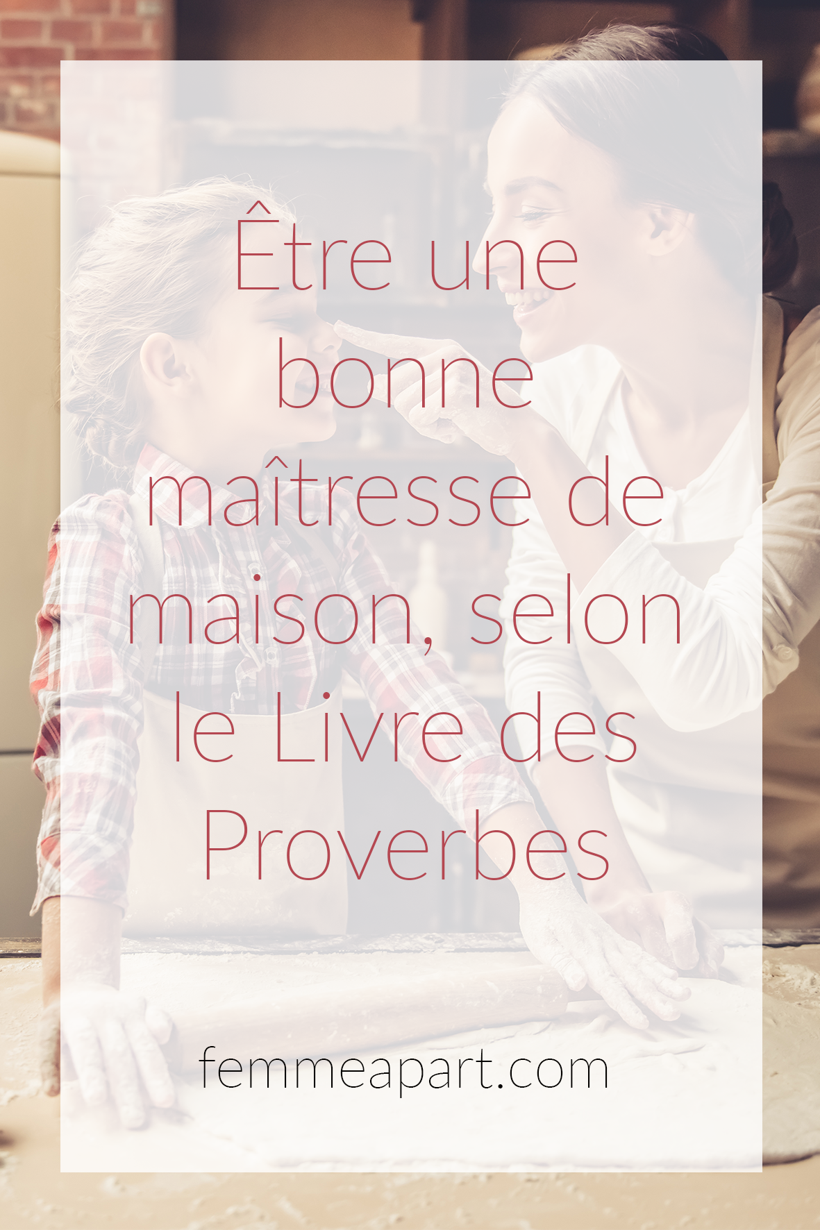 Être Une Bonne Maîtresse De Maison