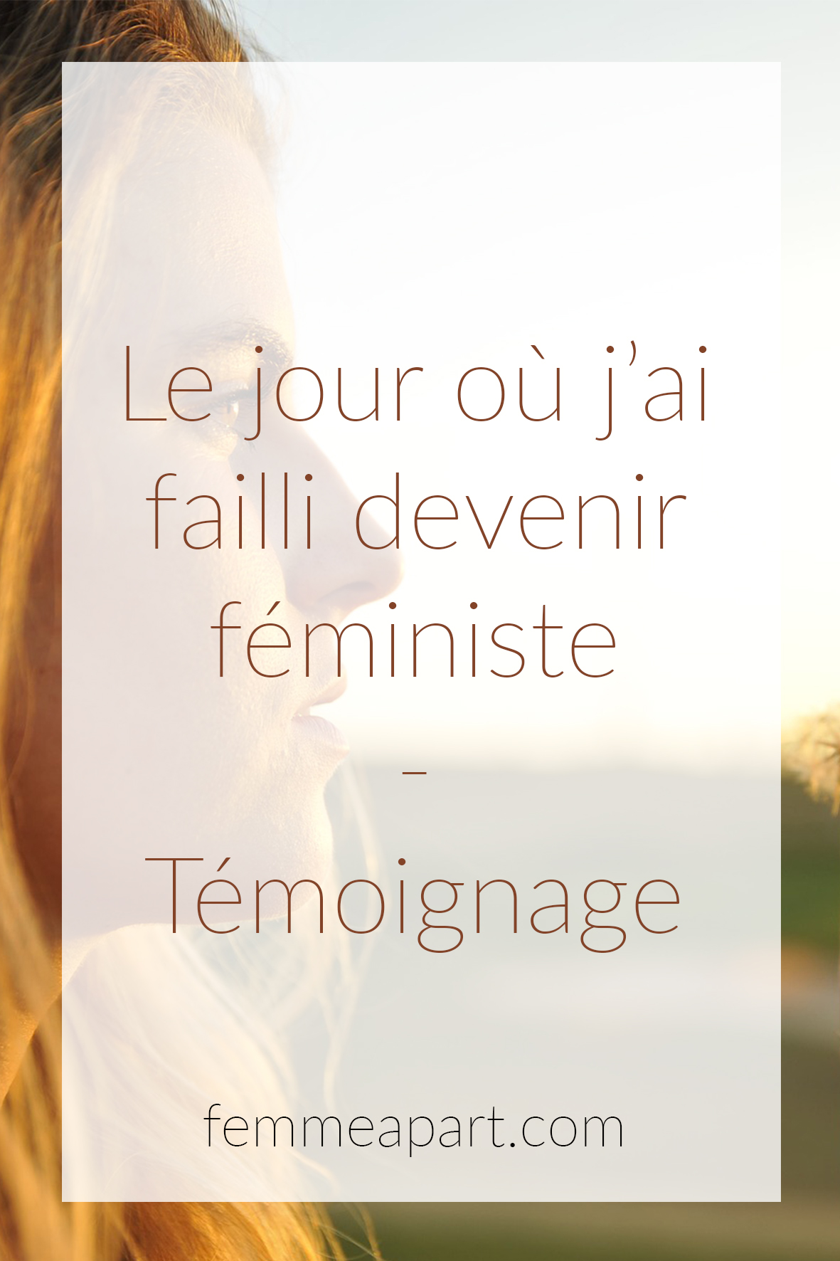 Témoignage féminisme