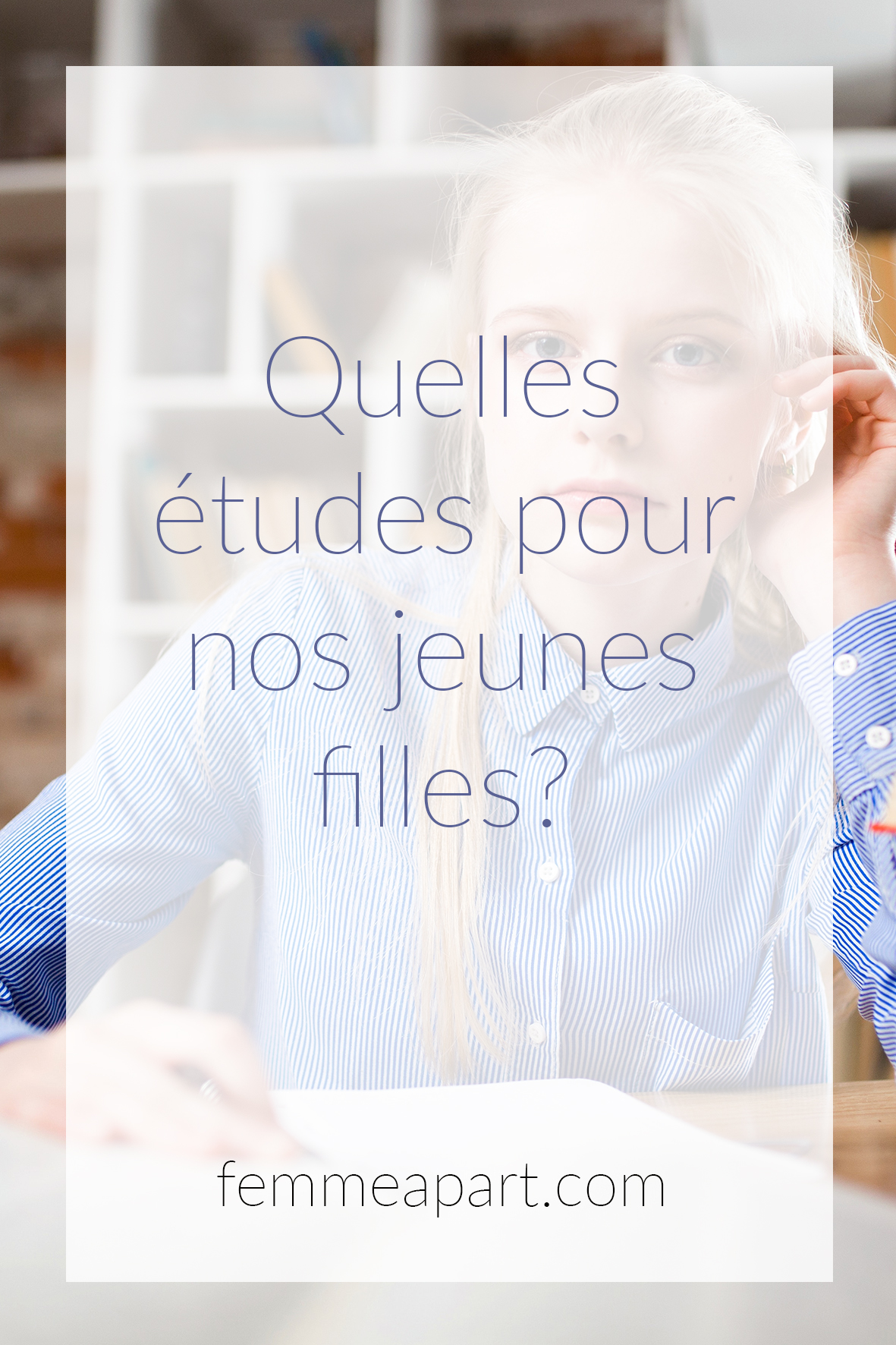 Etudes jeunes filles