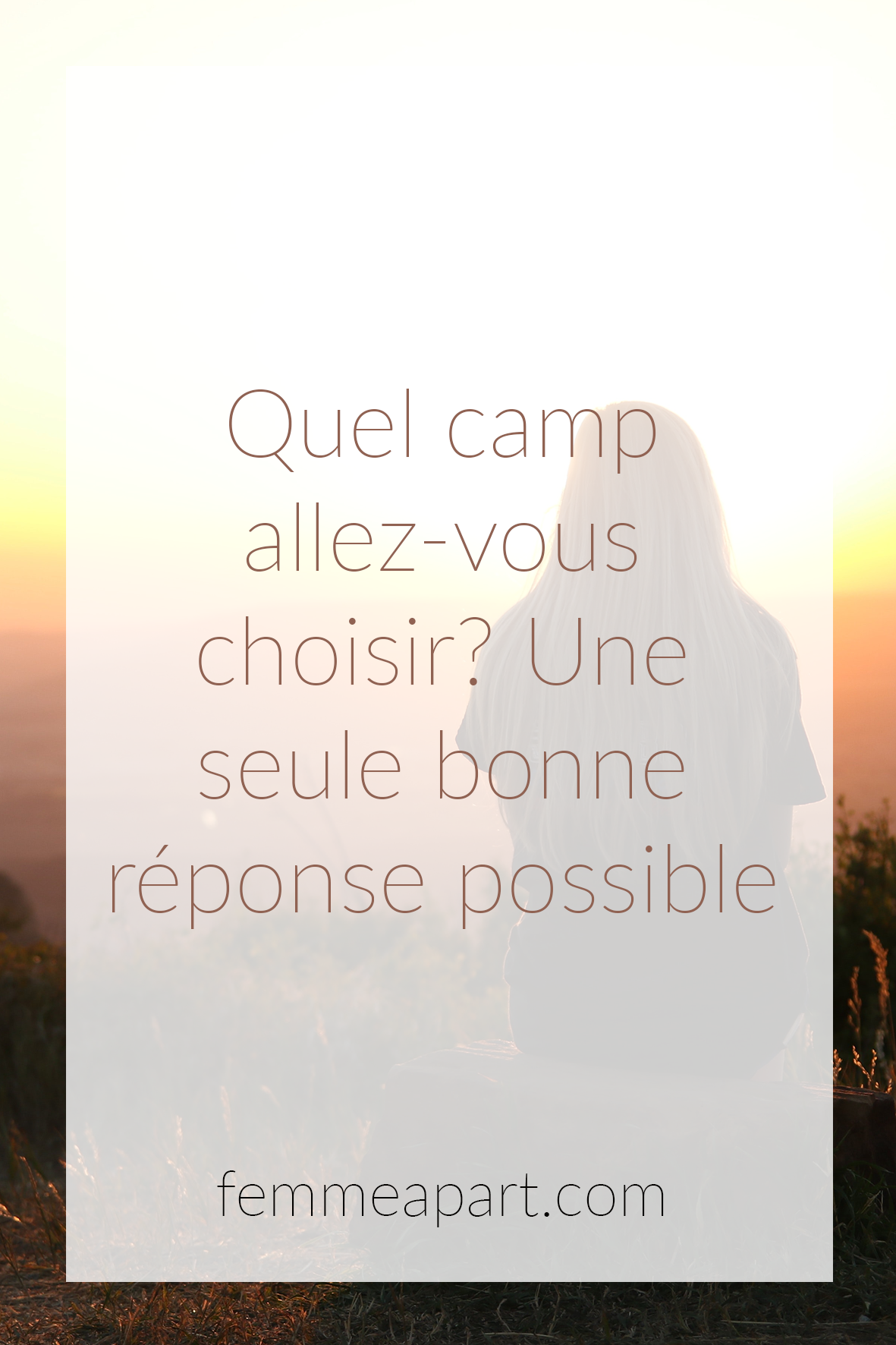 Choisir son camp